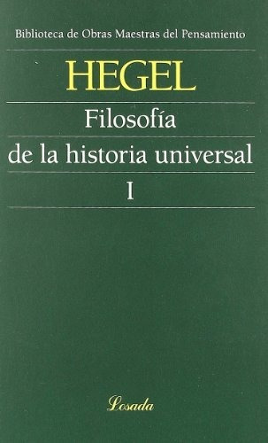 Filosofia De La Historia Universal Tomo I   Obras Maestras D