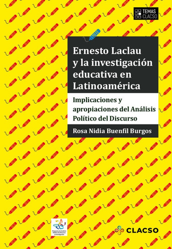Ernesto Laclau Y La Investigación Educativa En Latinoamér...