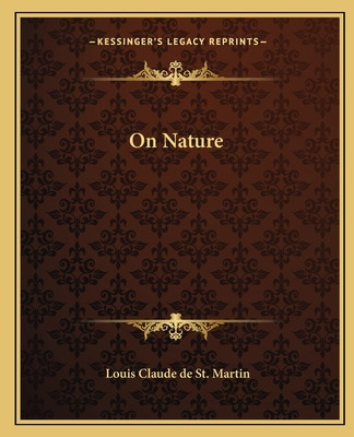 Libro On Nature - St Martin, Louis Claude De