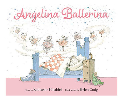 Book : Angelina Ballerina - Holabird, Katharine