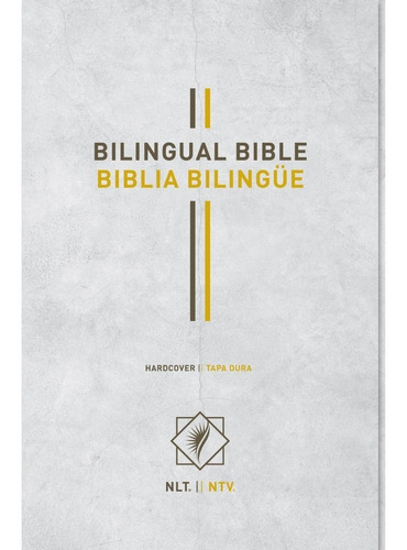 Biblia Bilingue Nlt - Ntv Tapa Dura