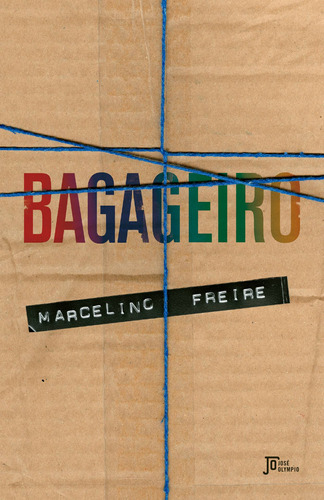Bagageiro, de Freire, Marcelino. Editora José Olympio Ltda., capa mole em português, 2018
