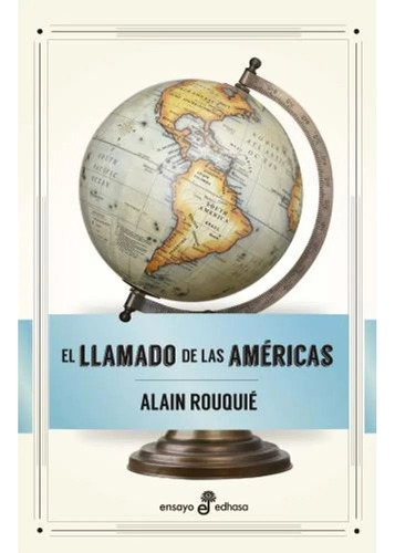 Llamado De Las Americas, El - Rouquie, Alain