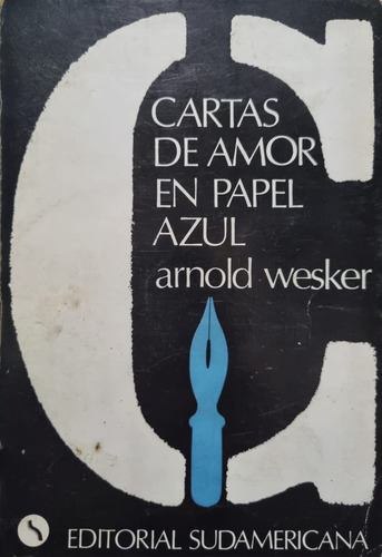 Cartas De Amor En Papel Azul. Arnold Wesker