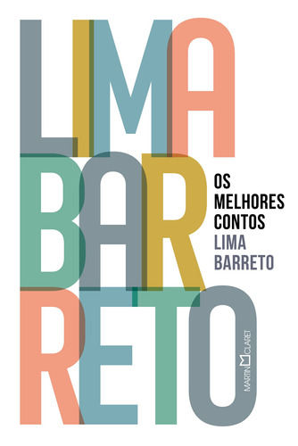 Os melhores contos, de Barreto, Lima. Editora Martin Claret Ltda, capa dura em português, 2022