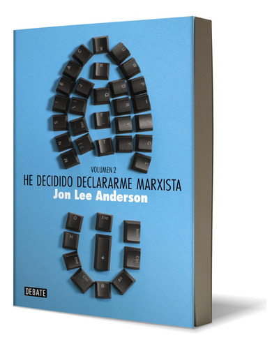 He Decidido Declararme Marxista Vol.2