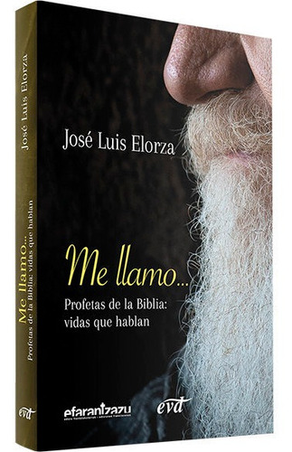 Me Llamo, De Jose Luis Elorza Ugarte. Editorial Verbo Divino, Tapa Blanda En Español
