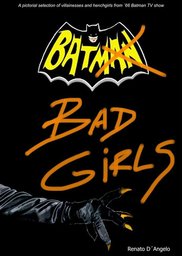 Bat Bad Girls Libro Chicas Malas De Batman Gatubela Joker