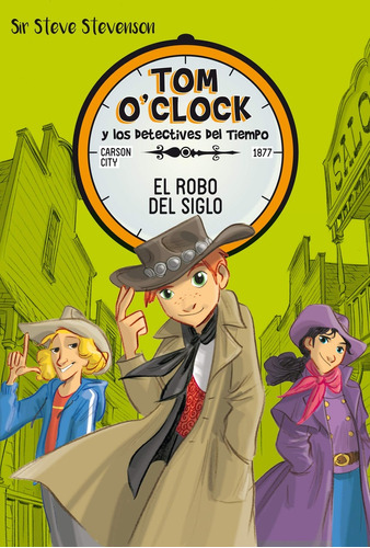 Tom O'clock Y Los Detectives Del Tiempo - Sir Steve Stevenso