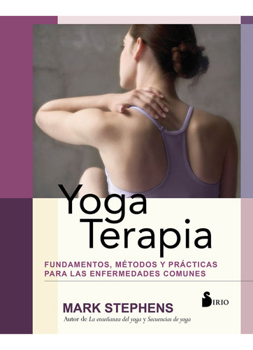 Yoga Terapia - Stephens, Mark