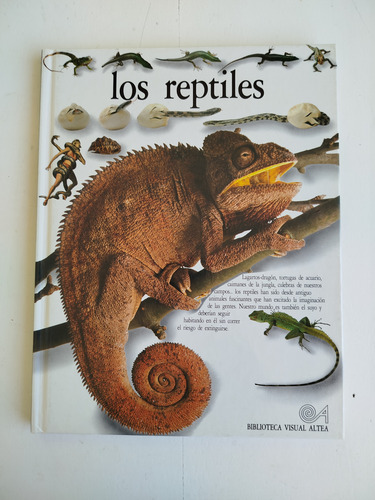 Libro Los Reptiles-biblioteca Visual Altea-1991