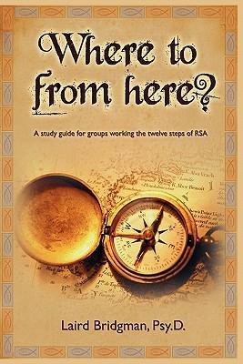 Libro Where To From Here? A Guide For Groups Working The ...