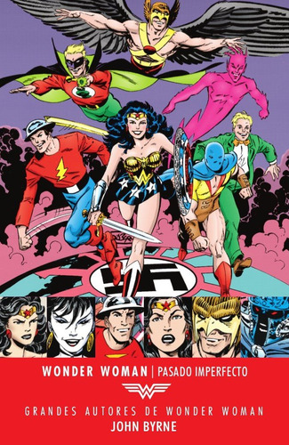 Libro Grandes Autores De Wonder Woman: John Byrne - Pasad...