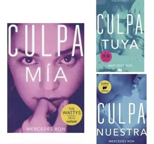 Trilogia Culpa Mia + Culpa Tuya + Culpa Nuestra ( 3 Libros)