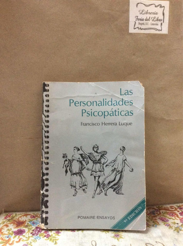 Las Personalidades Psicopáticas Por Francisco Herrera Luque