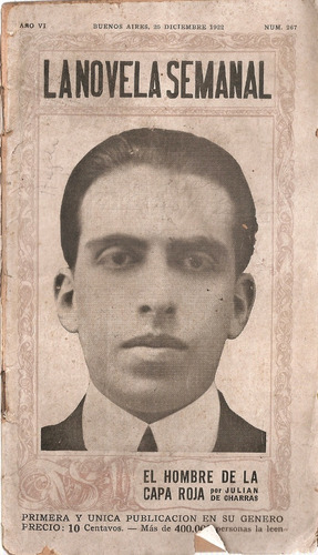 La Novela Semanal Nº 267 Hombre Capa Roja Charras Dic. 1922