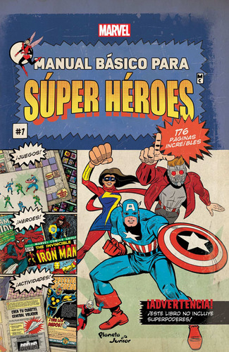 Manual básico para Súper Héroes, de Marvel. Serie Marvel Editorial Planeta Infantil México, tapa blanda en español, 2019