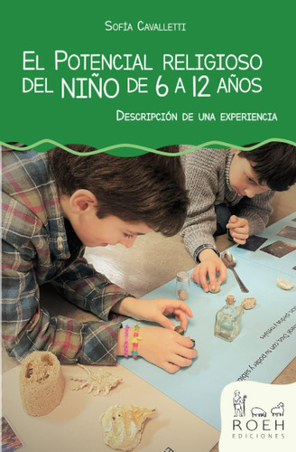 Libro: El Potencial Religioso Del Niño De 6 A 12 Años: Descr