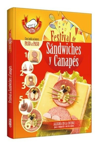 Libro De Cocina Festival De Sandwiches Y Canapes Paso A Paso