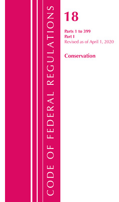 Libro Code Of Federal Regulations, Title 18 Conservation ...