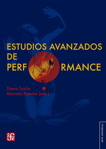 Estudios Avanzados Del Performance - Diana Taylor - Nuevo