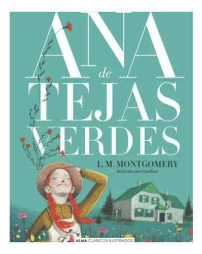 Ana De Tejas Verdes