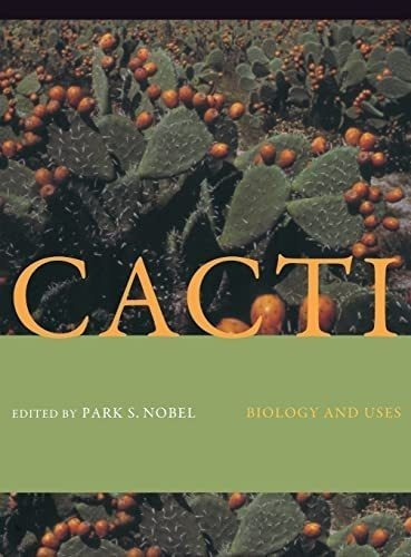 Libro: Cacti: Biology And Uses