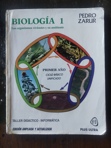 BiologĂa 1 De Pedro Zarur - Plus Ultra, Ed Ampliada 1995 (Usado)