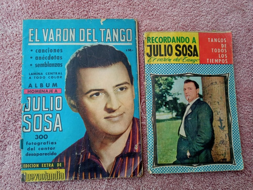 2 Revistas El Varon Del Tango Julio Sosa C/poster Cancionero