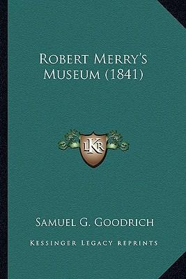 Libro Robert Merry's Museum (1841) - Samuel G Goodrich