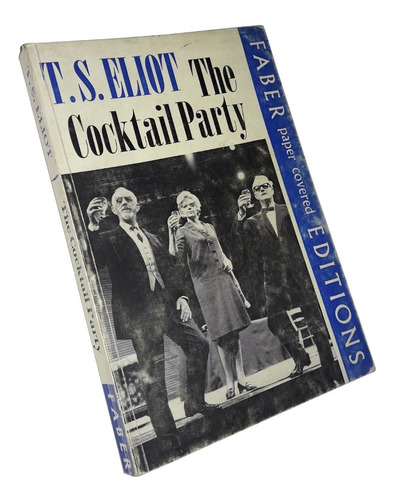 The Cocktail Party - T. S. Eliot