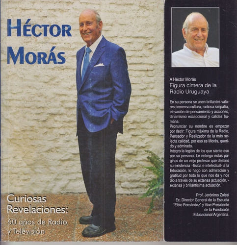 Hector Moras Revelaciones De  Radio Television Uruguay 2013