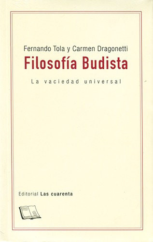 Filosofía Budista, Tola / Dragonetti, Las Cuarenta