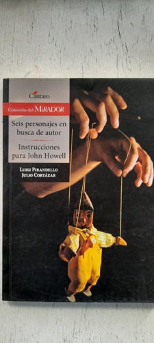 Seis Personajes En Busca De Autor Instrucciones John Howell