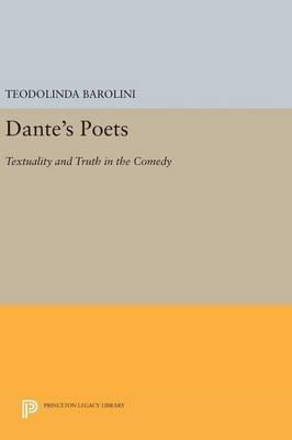 Libro Dante's Poets : Textuality And Truth In The Comedy ...