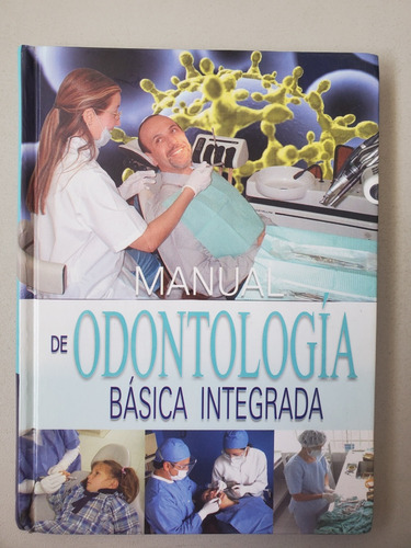 Manual De Odontogia Basica Integrada