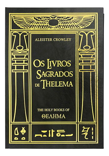 Livros Sagrados De Thelema: Livros Sagrados De Thelema, Os, De Aleister Crowley., Vol. 1. Editora Daemon, Capa Dura, Edição 1 Em Português, 2018