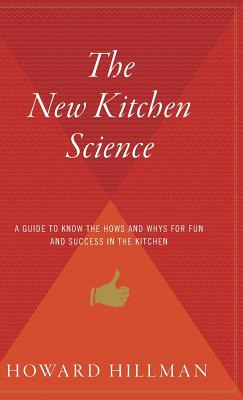 Libro The New Kitchen Science: A Guide To Know The Hows A...