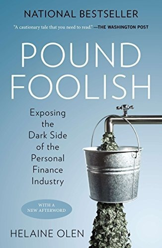 Book : Pound Foolish Exposing The Dark Side Of The Personal