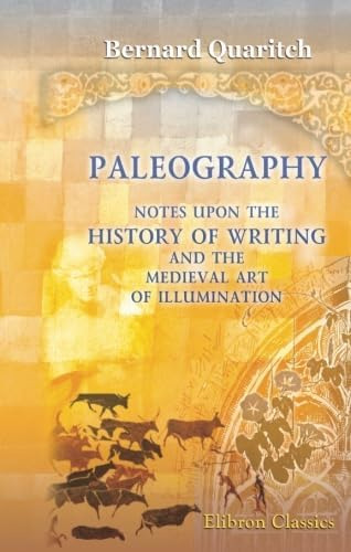 Libro: Paleografía En Inglés. Notas Sobre La Historia De Wri