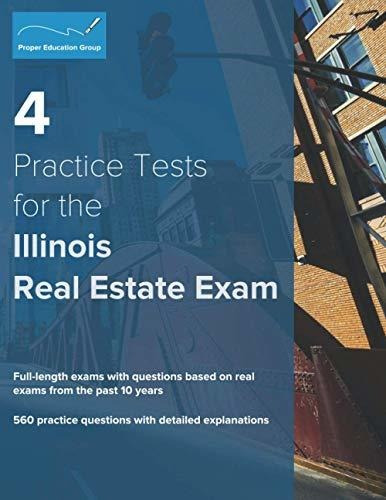 Book : 4 Practice Tests For The Illinois Real Estate Exam..