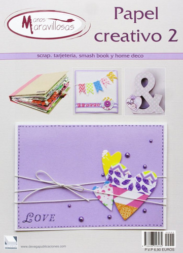 Libro Papel Creativo (2). Scrapbooking Tarjeteria - Aa.vv