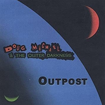 Michael Doug & The Outer Darkness Outpost Usa Import Cd