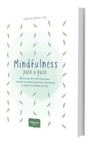 ** Mindfulness Paso A Paso ** Gonzalo Nicolas Pereyra