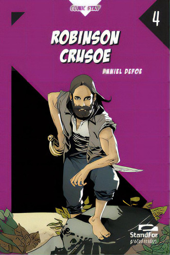 Robinson Crusoé: Standfor Graded Readers, De Defoe, Daniel. Editora Standfor, Capa Mole, Edição 1 Em Português, 2016