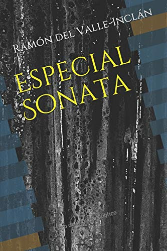 Especial Sonata: Libro De Dominio Publico -clasicos Renacido