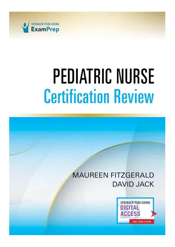 Libro: Revisión De La Certificación De Enfermería Pediátrica