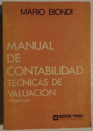 Manual De Contabilidad Técnicas De Valuación - Biondi - # D