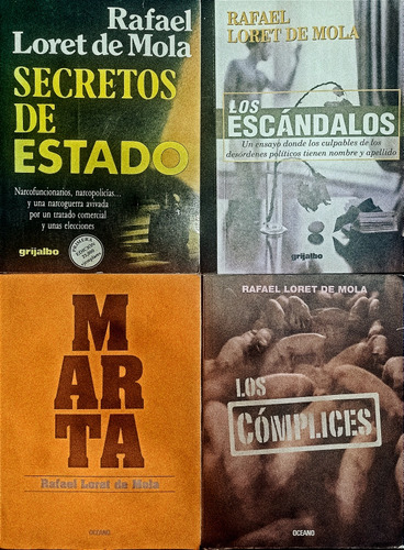 4 Libros Rafael Loret De Mola Los Escándalos Los Cómplices (Usado)