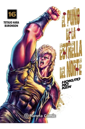 comprar Libro Puño De La Estrella Del Norte N° 16 \u002F 18 - Tetsuo Hara